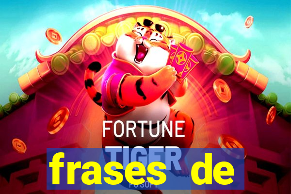 frases de positividade curtas